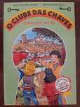 O Clube das Chaves Preso por um Fio (Nº15)