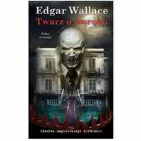 Twarz O Zmroku, Edgar Wallace