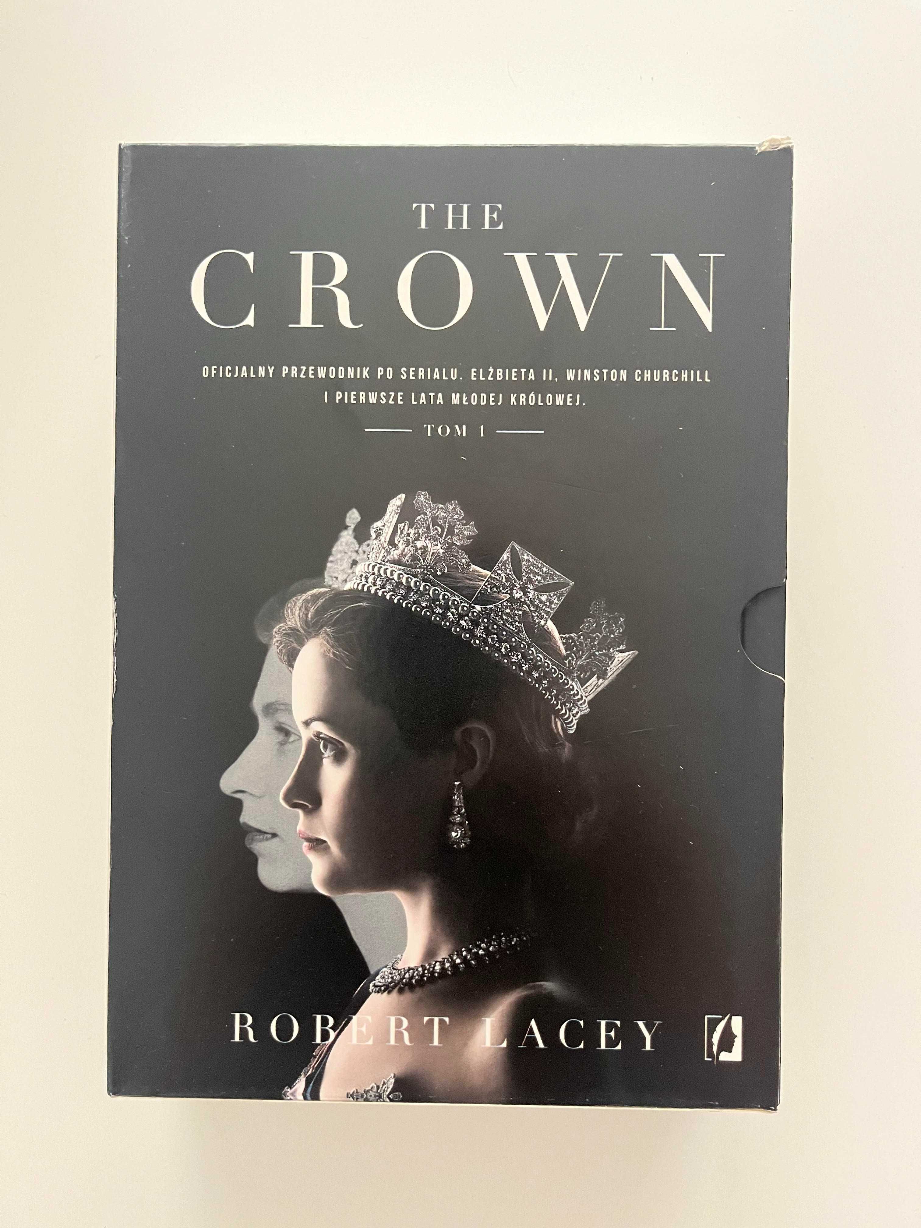 The Crown. Przewodnik po serialu. 1 i 2 R. Lacey