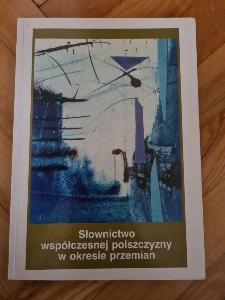 Słownictwo współczesnej polszczyzny w okresie przemian - Mazur