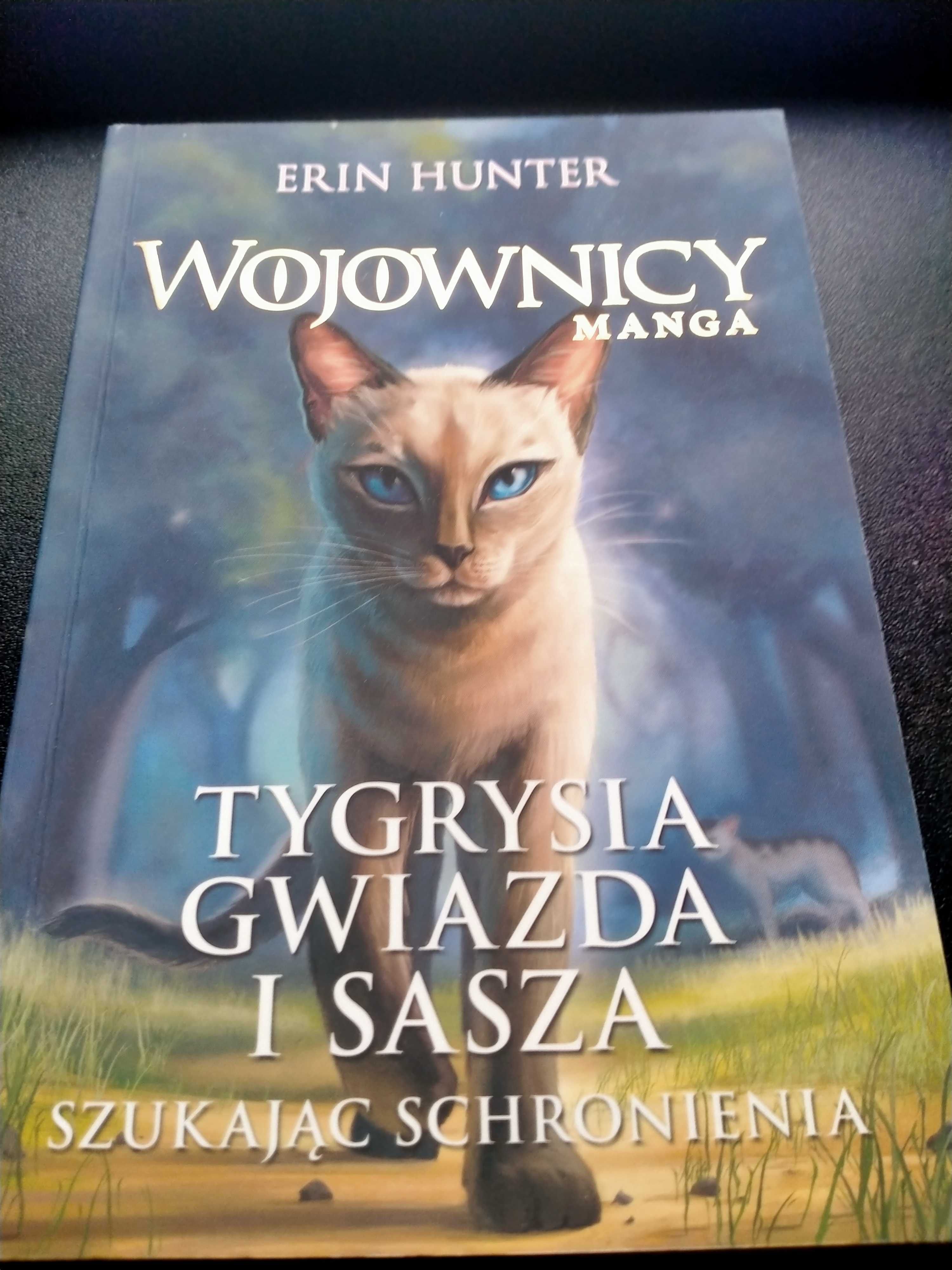 Tygrysia Gwiazda i Sasza Szukając schronienia Wojownicy