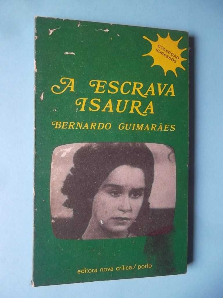 A Escrava Isaura - Bernardo Guimarães - O romance da telenovela