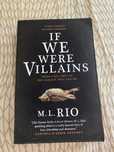 If We Were Villains M. L. Rio