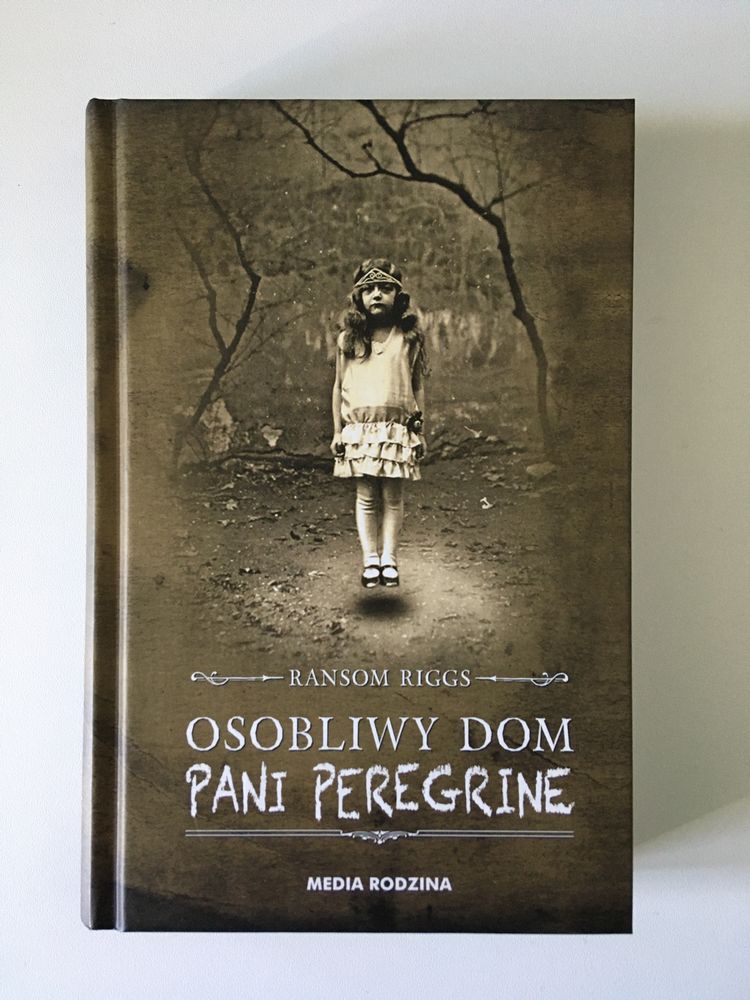 Osobliwy dom pani Peregrine  Ransom Riggs