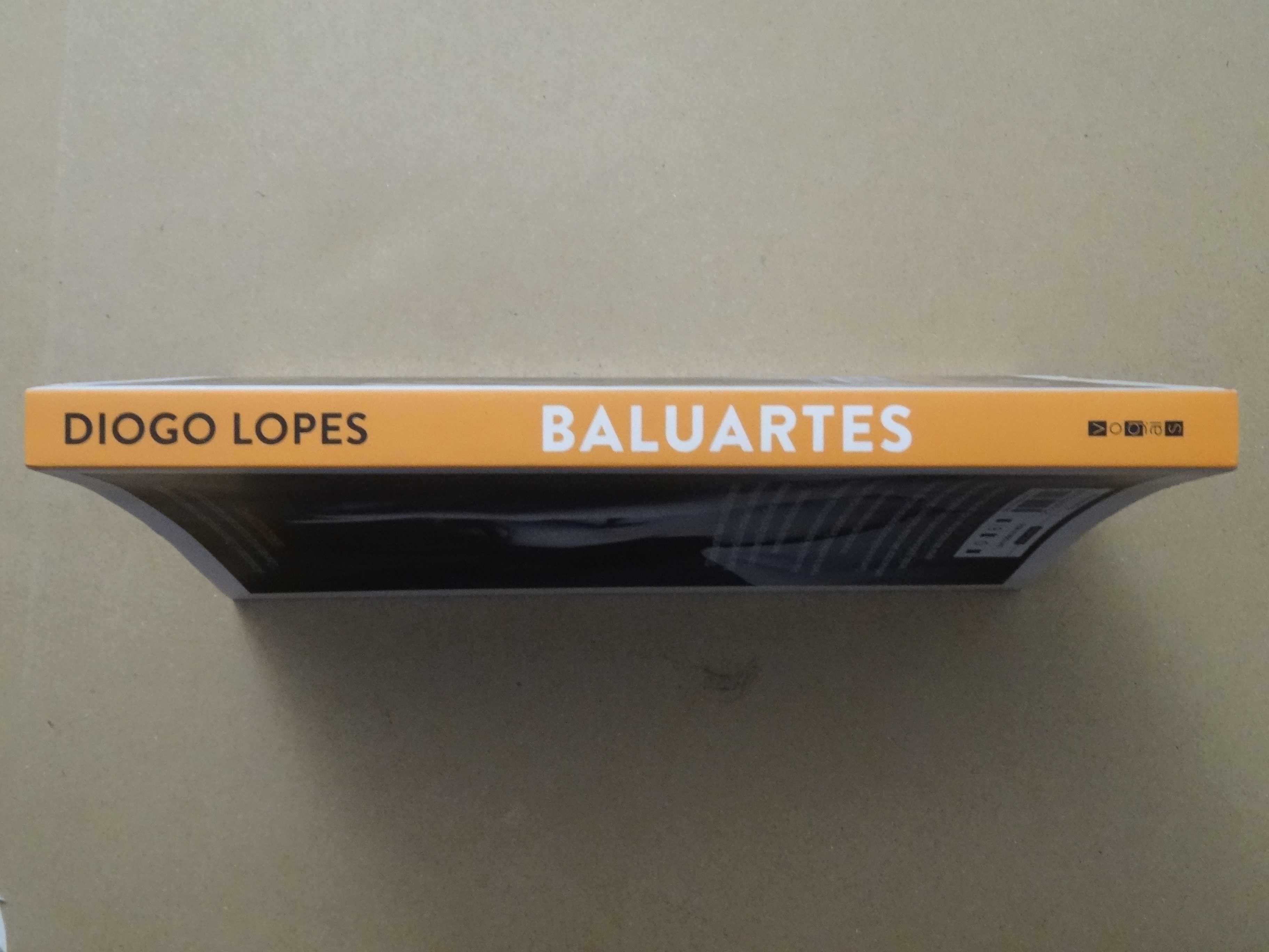 Baluartes de Diogo Lopes - 1ª Edição