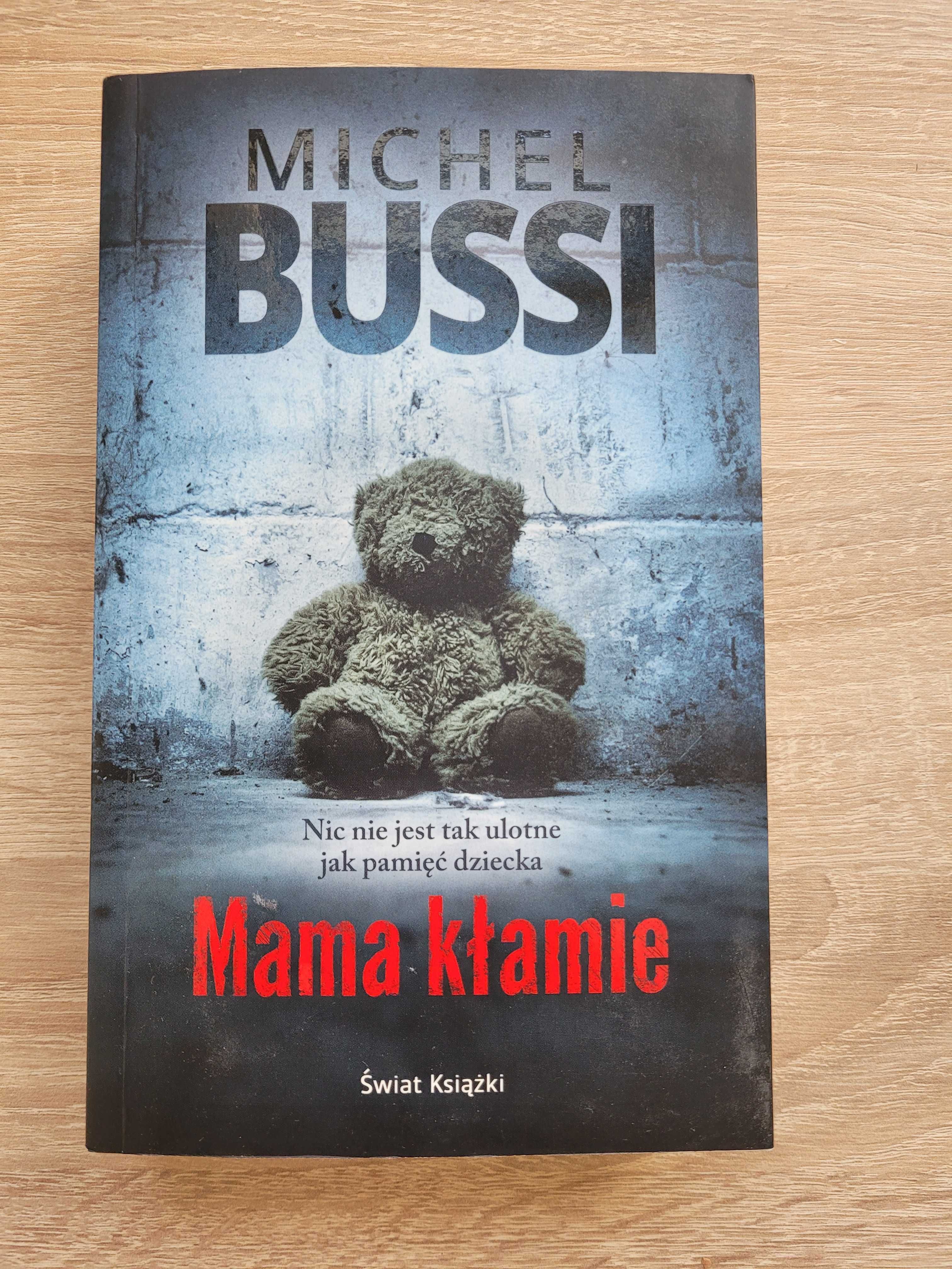 Michel Bussi - Mama kłamie