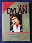 Bob Dylan Piosenki w przekładzie M. Zgaińskiego
