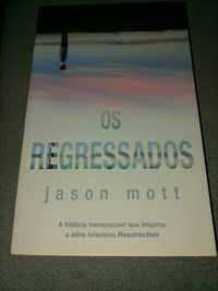 Livro Os regressados de Jason Mott