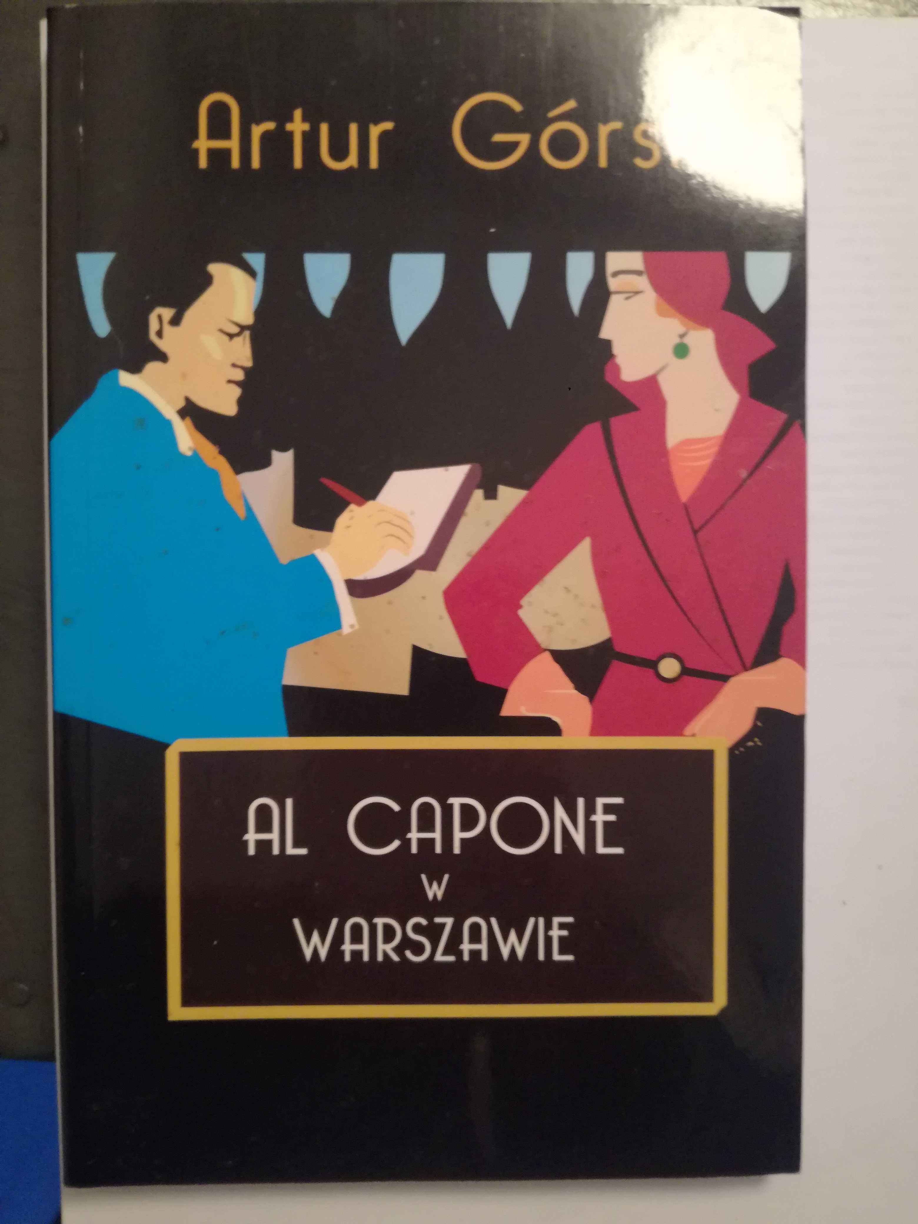 Artur górski. Al capone w Warszawie