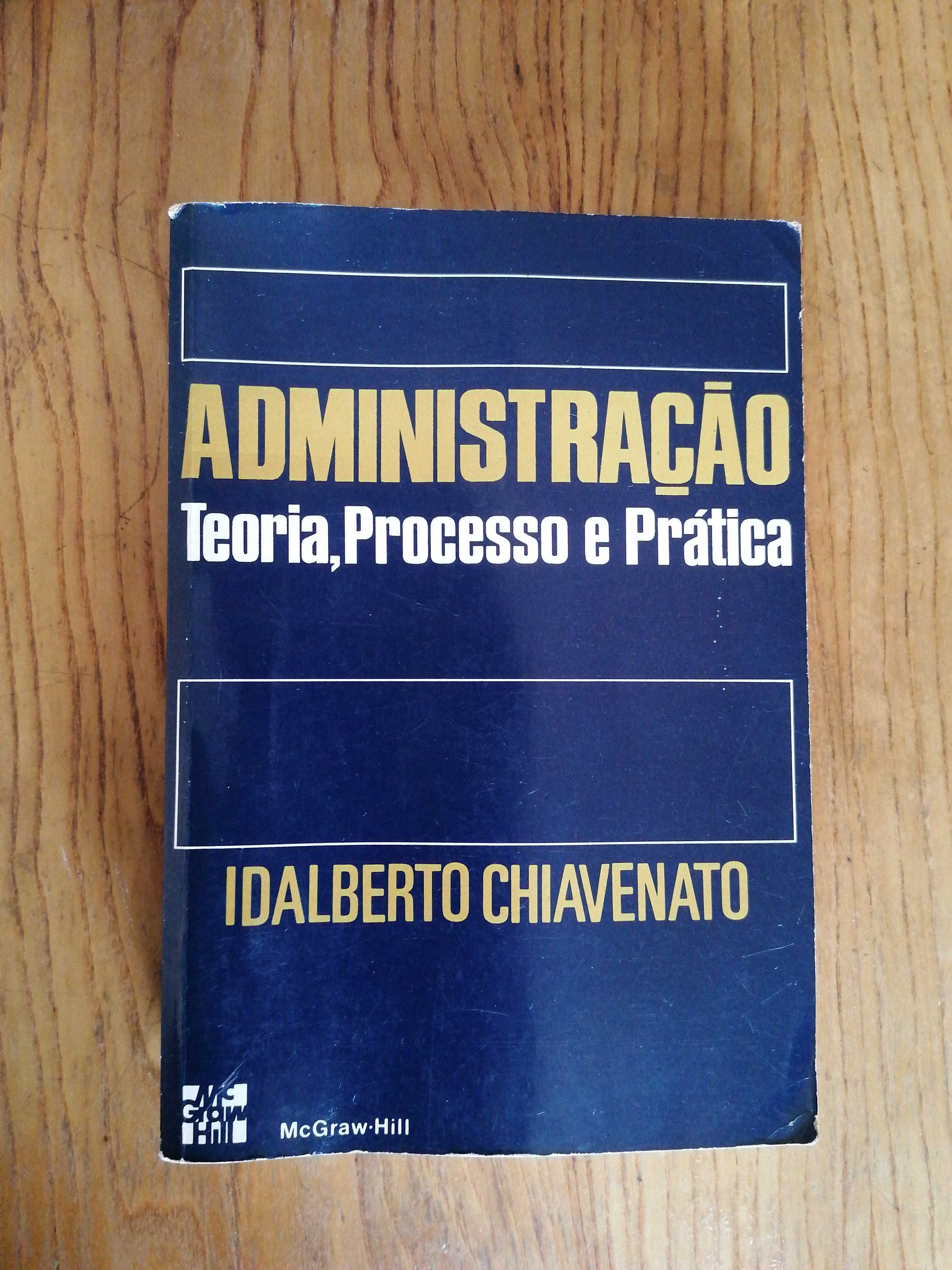 Administração Teoria, Processo e Prática - Idalberto Chiavenato