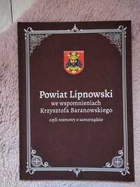 Powiat lipnowski we wspomnieniach Krzysztofa Baranowskiego