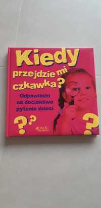 Kiedy przejdzie mi czkawką?, Ingrid peia, super książka dla ciekawych