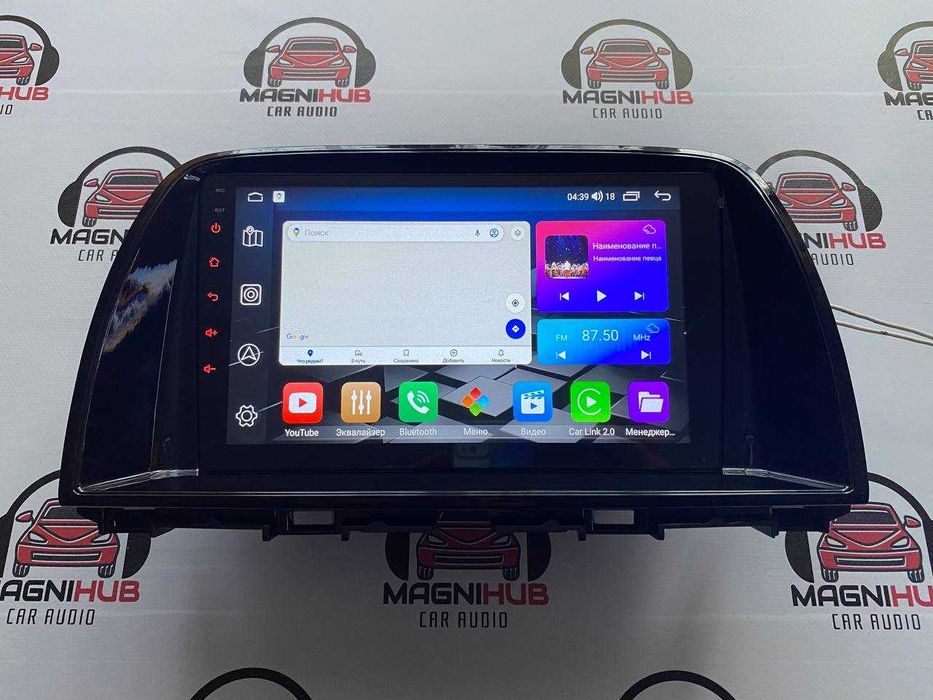 Магнитола Mazda 6 GJ та CX-5 Автомагнитола Android