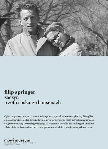 Zaczyn O Zofii I Oskarze Hansenach Filip Springer