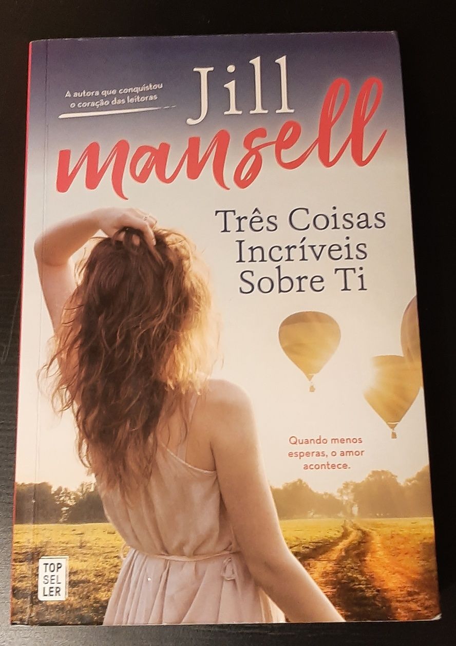 Três Coisas Incríveis Sobre Ti Jill Mansell