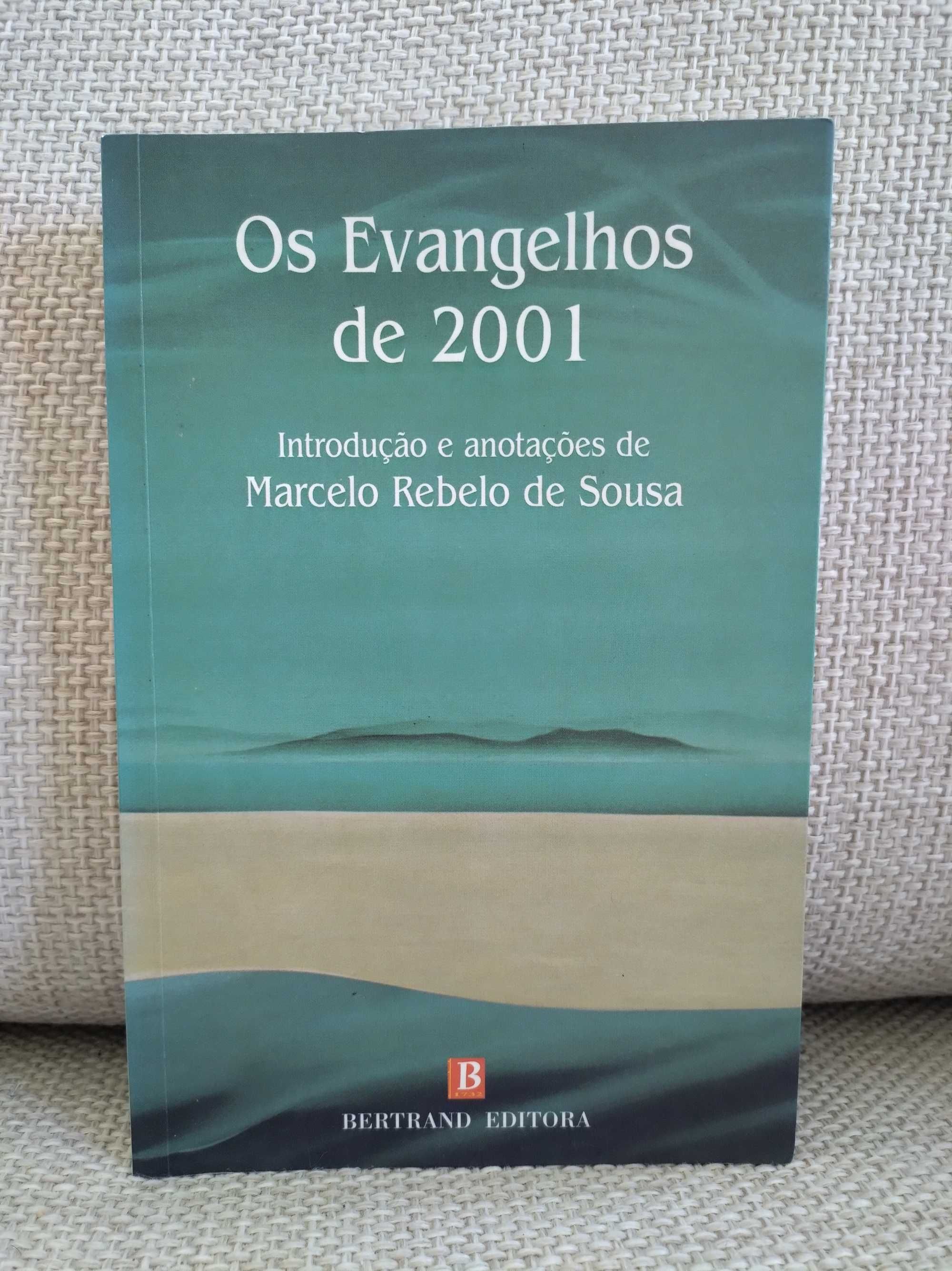 Evangelhos de 2001 - Introdução e anotações de Marcelo Rebelo de Sousa