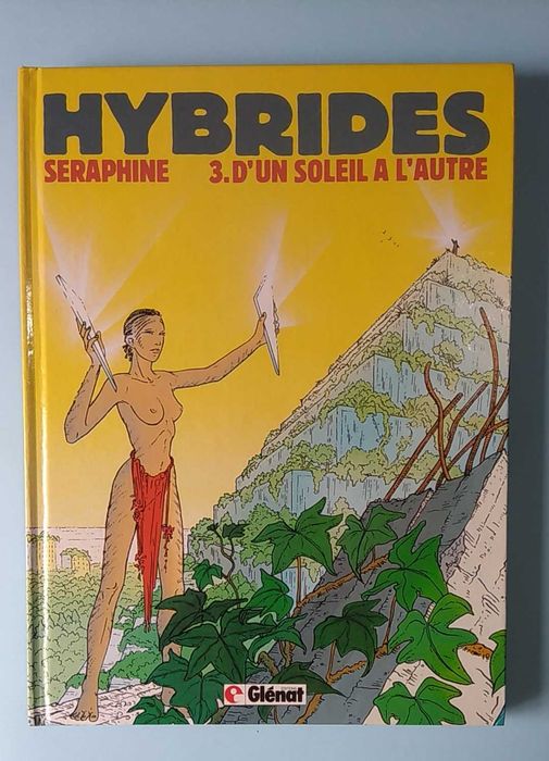 HYBRIDES - por Séraphine - Completo 4 volumes 1ª Edição
