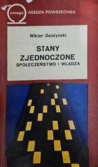 Stany Zjednoczone Społeczeństwo i władza - Wiktor Osiatyński