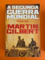 A Segunda Guerra Mundial - Martin Gilbert