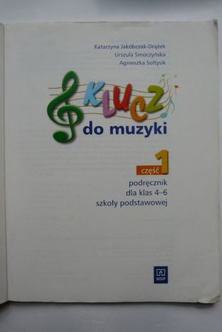 Klucz do muzyki część 1 podręcznik 4-6 WSiP