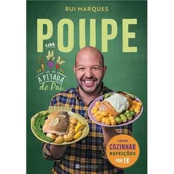 Estou Farto de Cozinhar.. e Agora?/Poupe com a Pitada do Pai -Desde 9€
