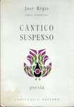 Cântico suspenso_José Régio_Portugália