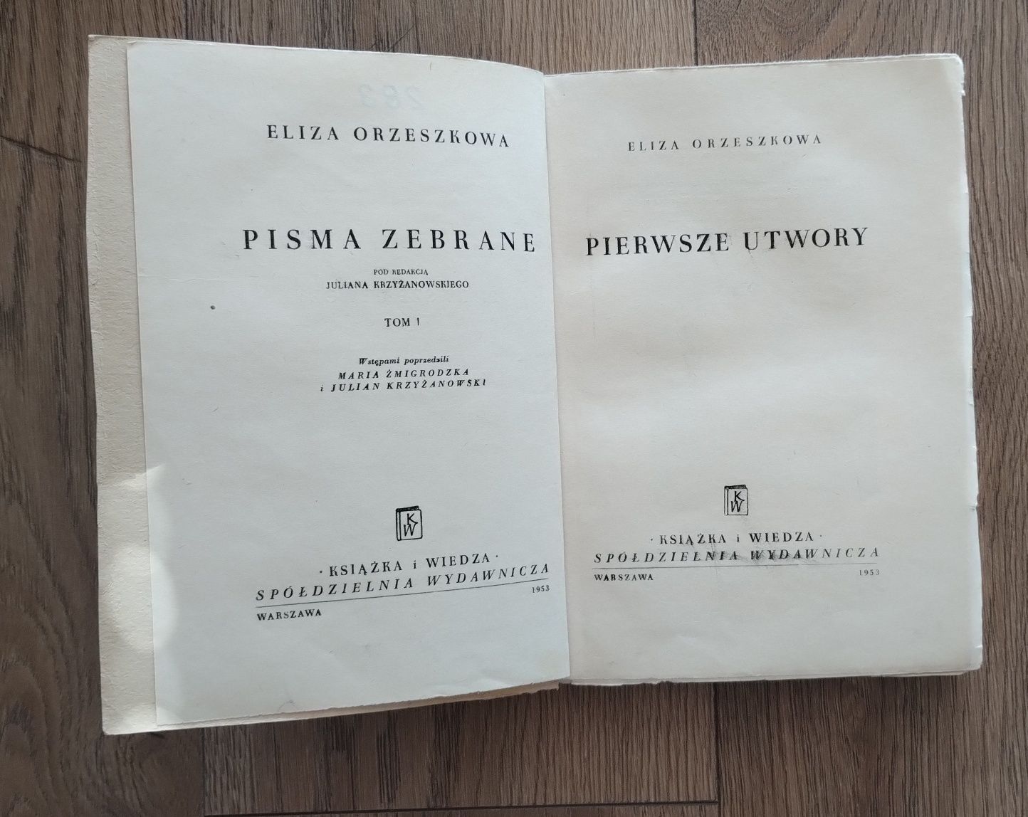 Eliza Orzeszkowa - Pisma. Pierwsze utwory (1953)