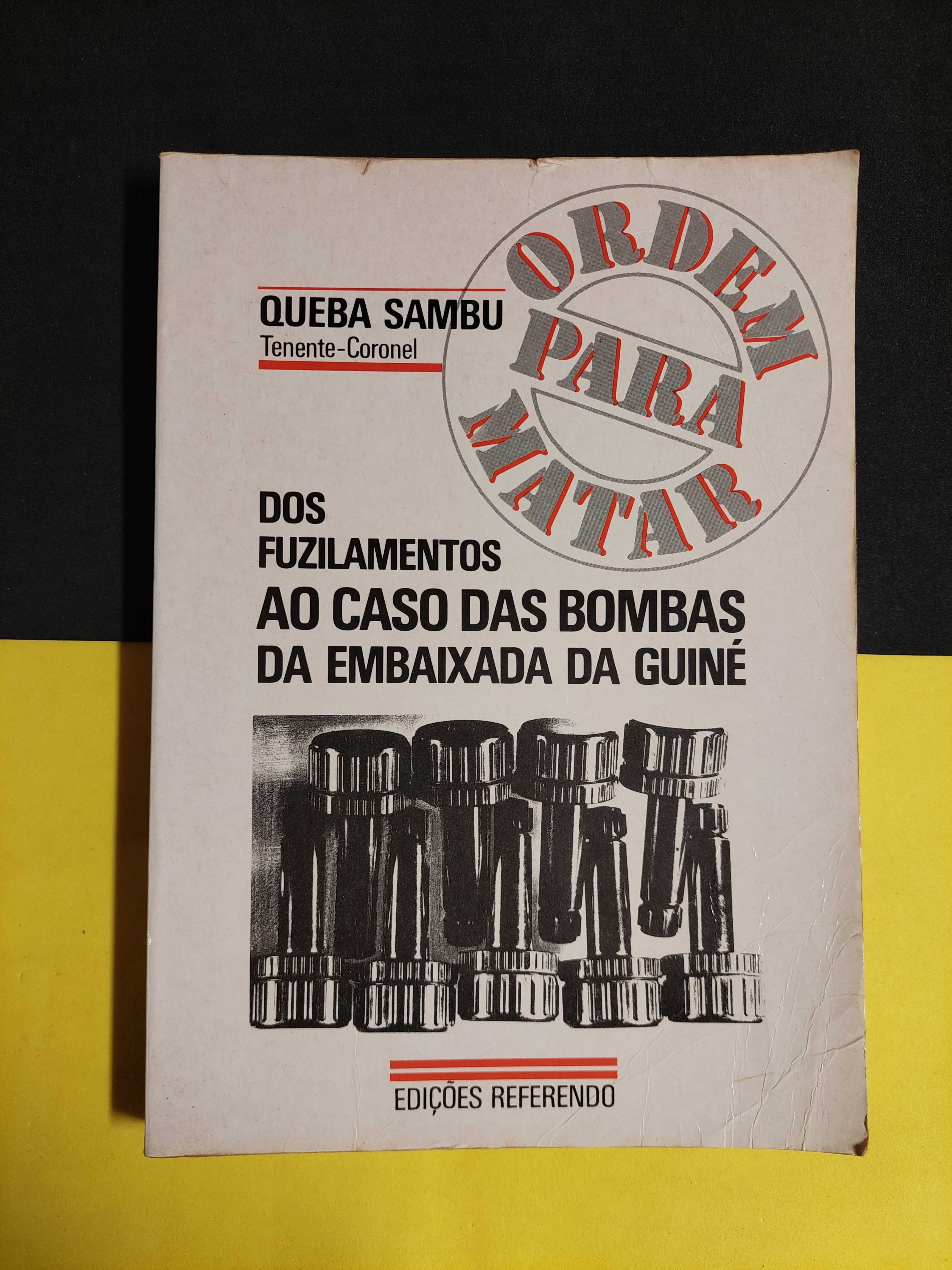 Dos fuzilamentos ao caso das bombas da embaixada da Guiné