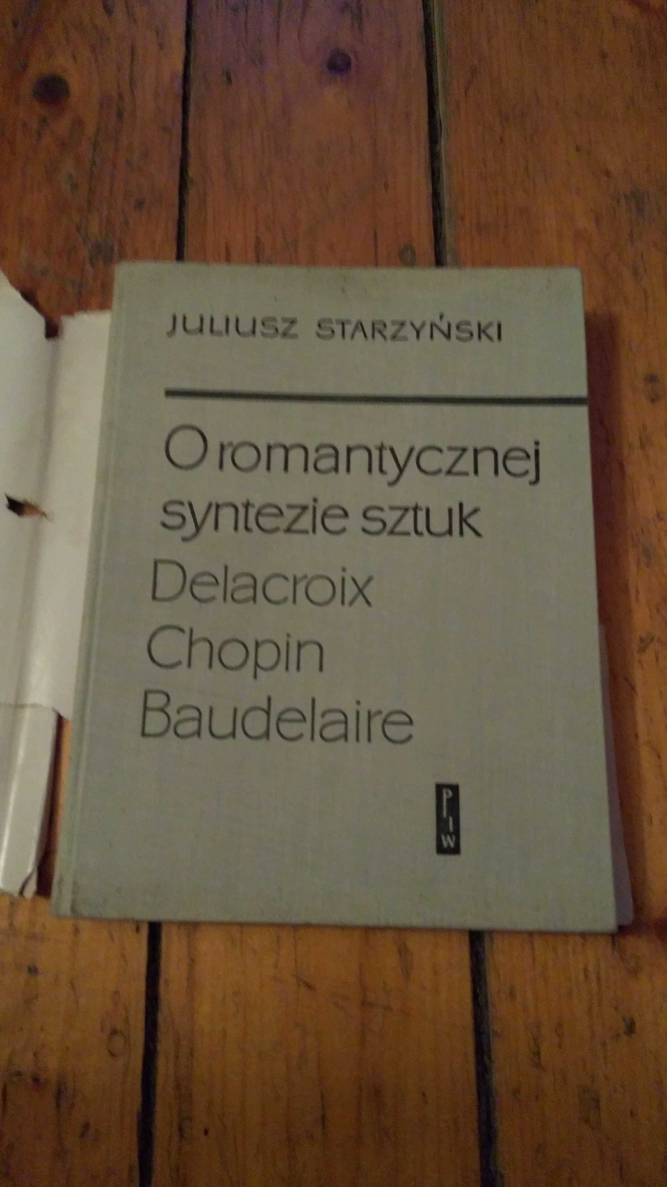 "O romantycznej syntezie sztuk" J. Starzyński 1965r.