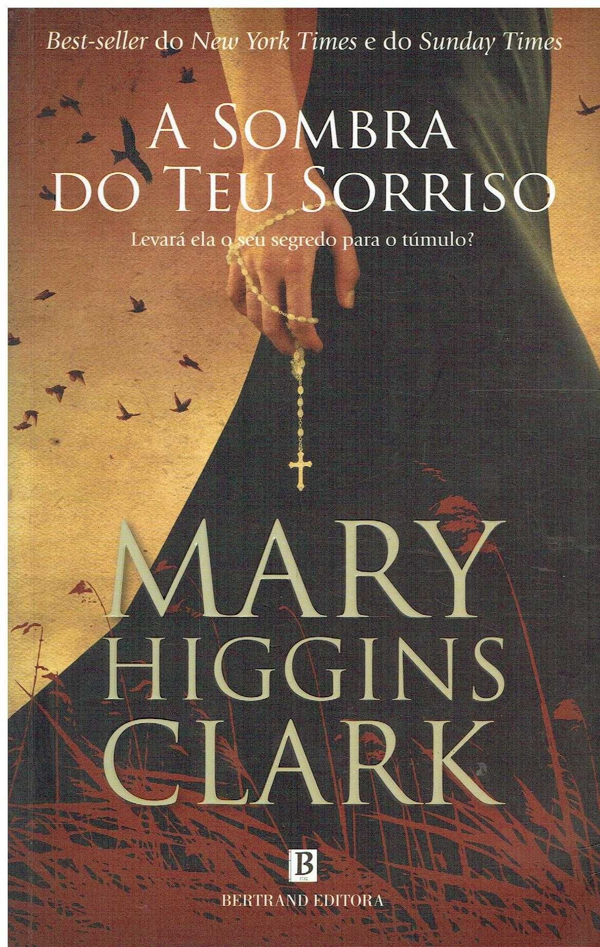 13039

A Sombra do Teu Sorriso
de Mary Higgins Clark