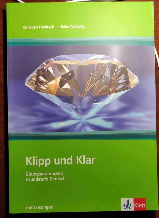 Klipp und Klar gramatyka języka niemieckiego w ćwiczeniach