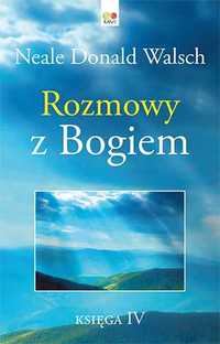 Rozmowy z Bogiem tom IV (twarda oprawa)