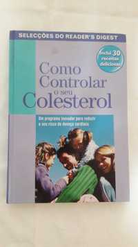 Como Controlar o seu Colesterol