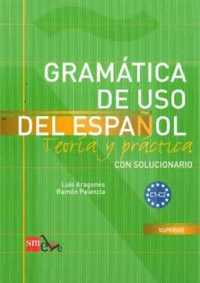 Gramatica de uso del espanol C1 - C2 - Luis Aragones