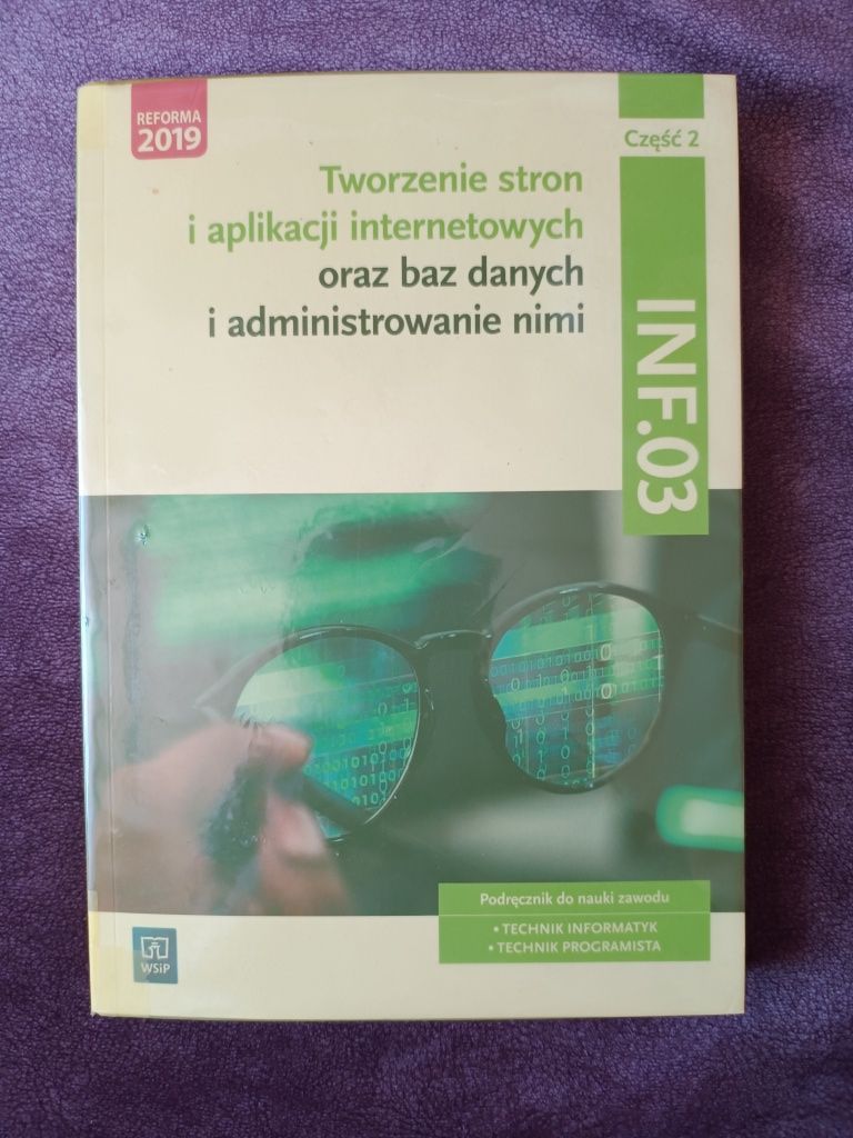 Podręcznik cz2 INF.03 - Tworzenie stron i aplikacji internetowych oraz