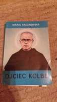 Maria Kączkowska Ojciec Kolbe