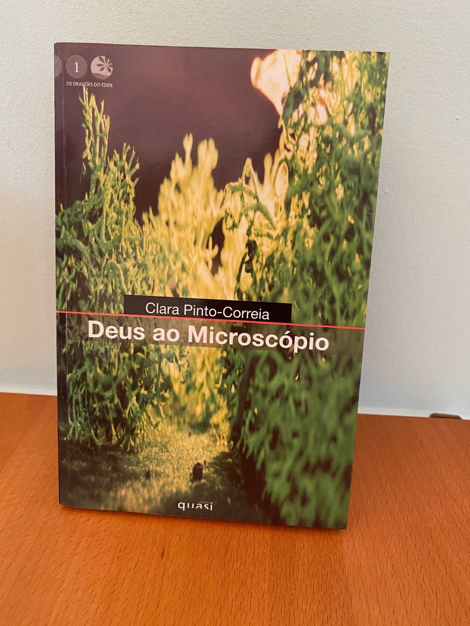 Deus ao Microscópio - Clara Pinto Correia
