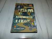 Psalm dla zbudowanych w dziczy