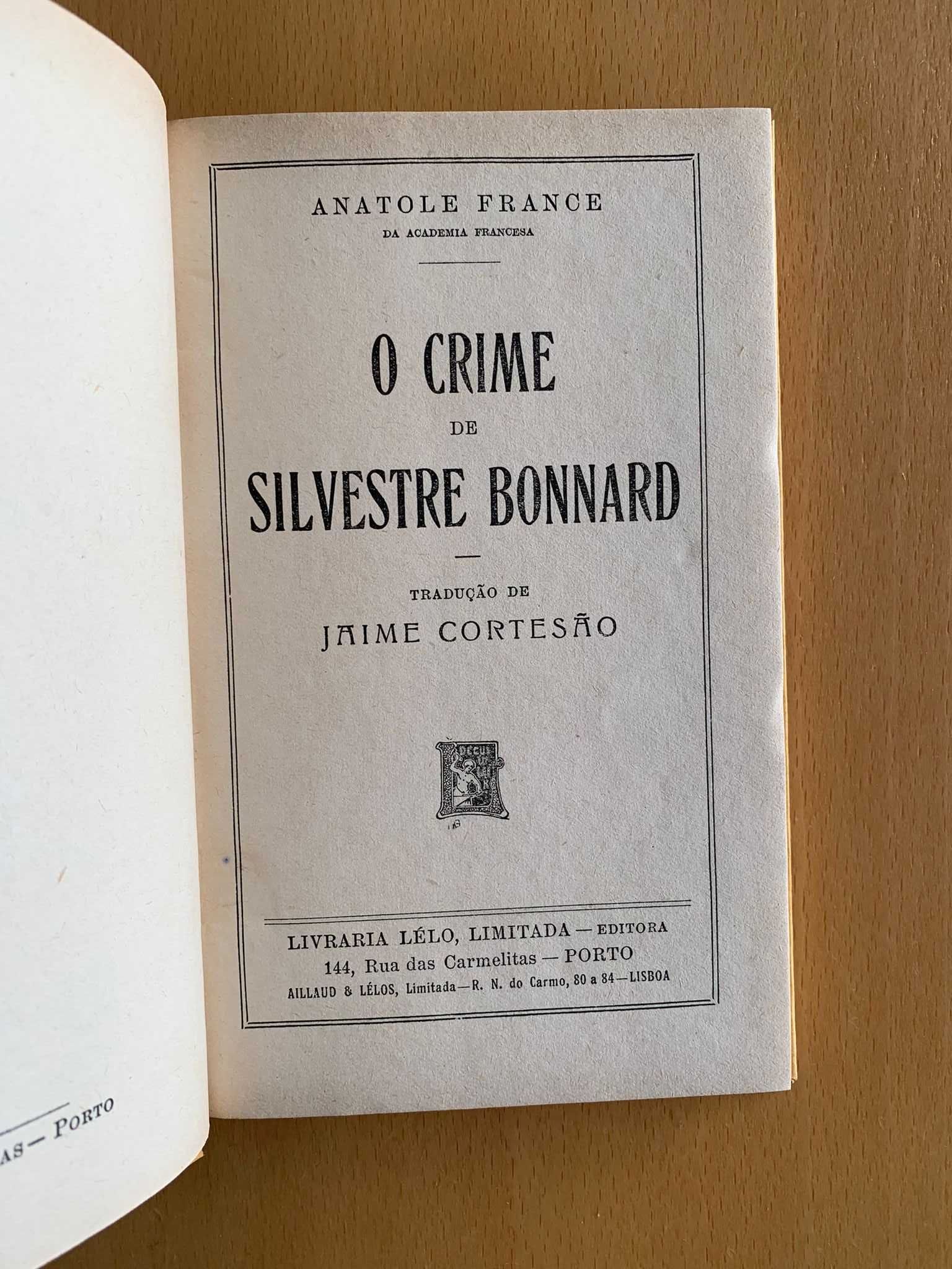 O Crime de Silvestre Bonnard - Anatole France