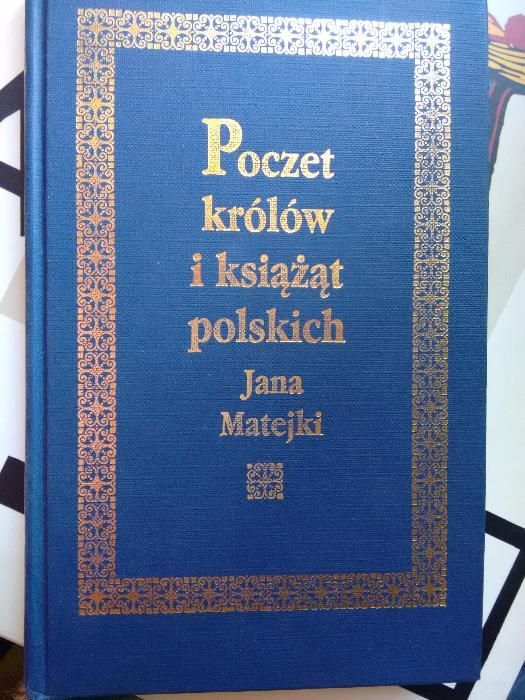 Poczet królów i książąt polskich Jana Matejki