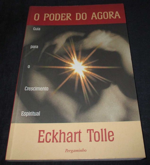 Livro O Poder do Agora Eckhart Tolle