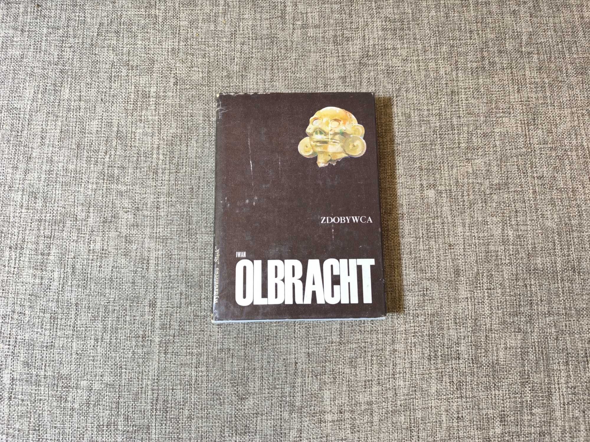 Iwan Olbracht - Zdobywca