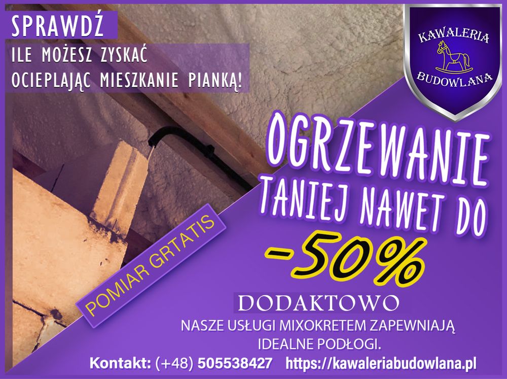 Ocieplenia poddaszy Piana Pur , celuloza,wełna skalna Super cena