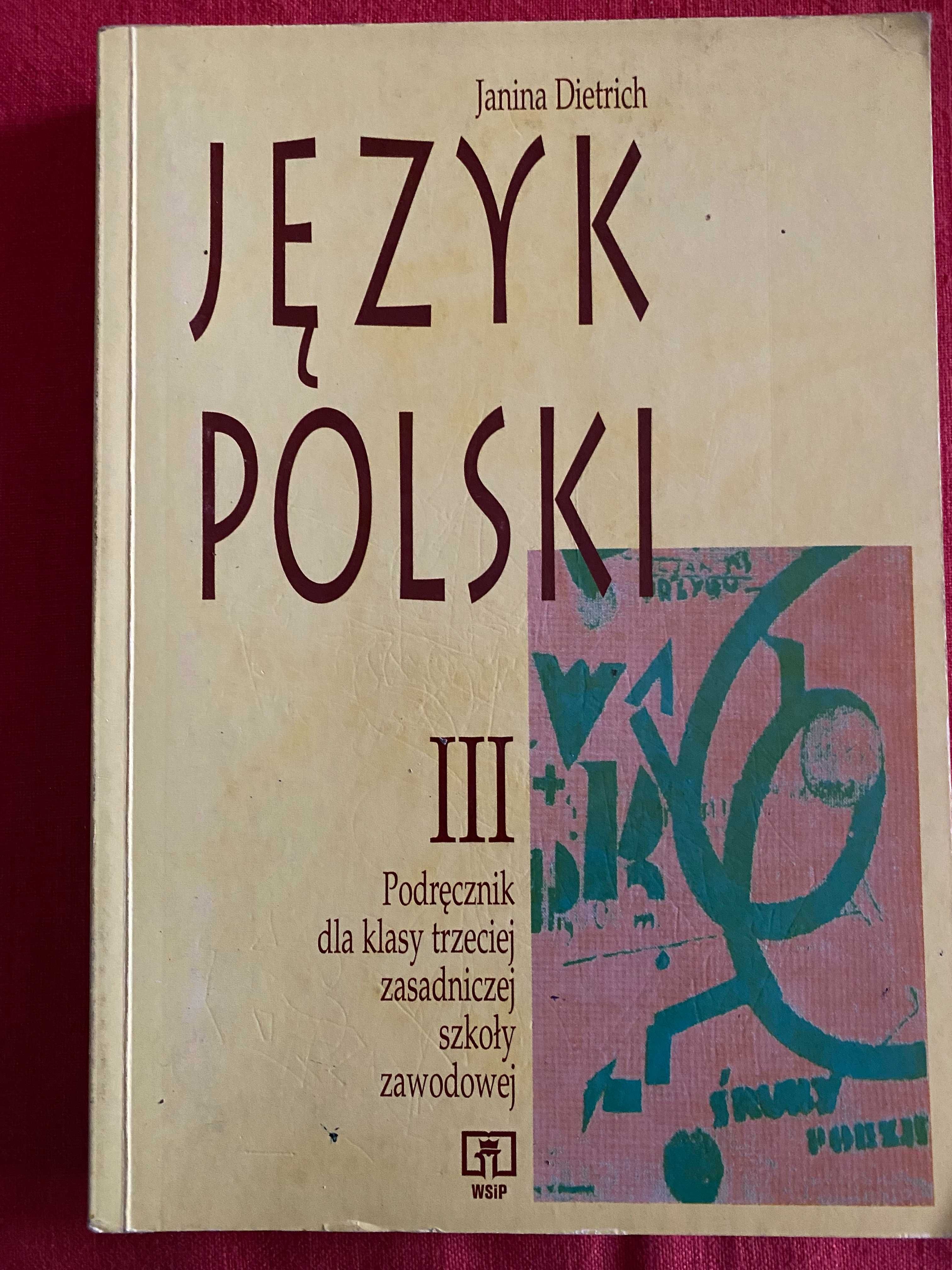 Jezyk polski 3-podrecznik dla klasy 3 zsz-J. Dietrich
