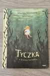 Martin Widmark.Tyczka w krainie szczęścia.