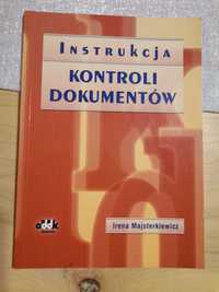 Instrukcja kontroli dokumentów Irena  Majsterkiewicz