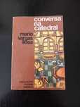 Conversa na Catedral - Mário Vargas Llosa