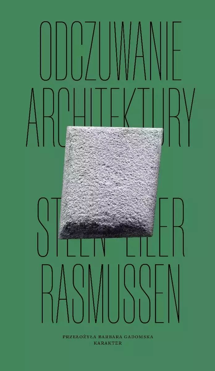 Odczuwania architektury. Karakter