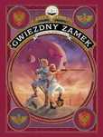 Gwiezdny Zamek. Tom 4. Francuz Na Marsie Alex Alice