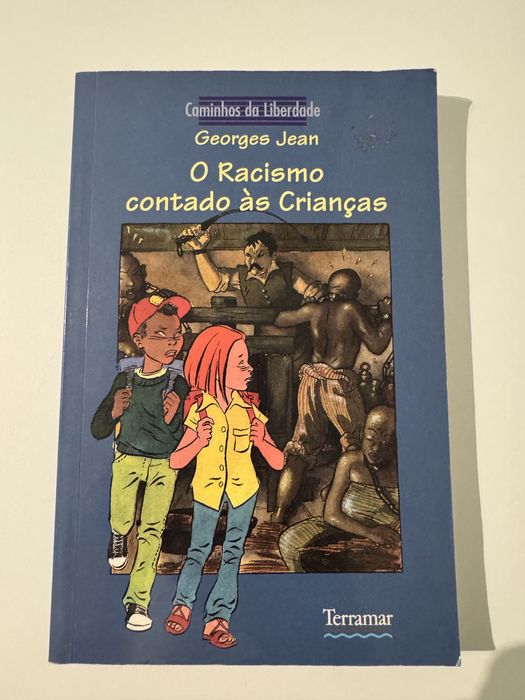 O Racismo Explicado às Crianças - Georges Jean - Terramar